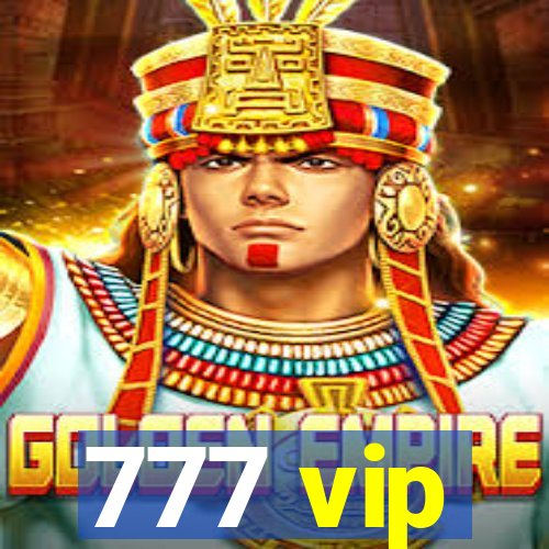 777 vip